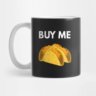 Buy Me A Taco Mug